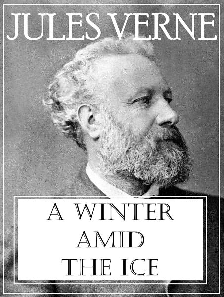 A Winter Amid the Ice