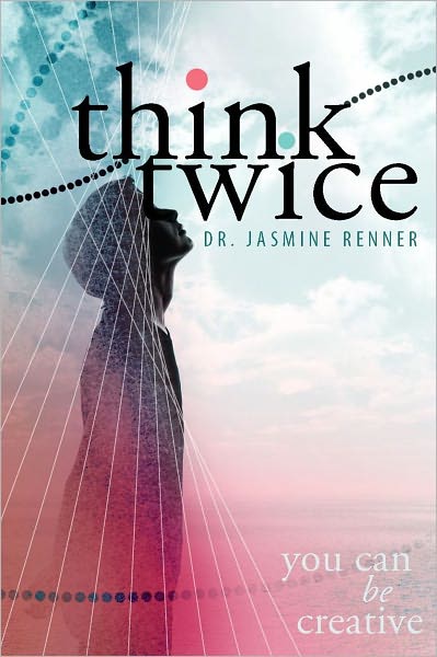 Think Twice: You Can Be Creative