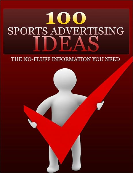 100 Sports Advertising Ideas