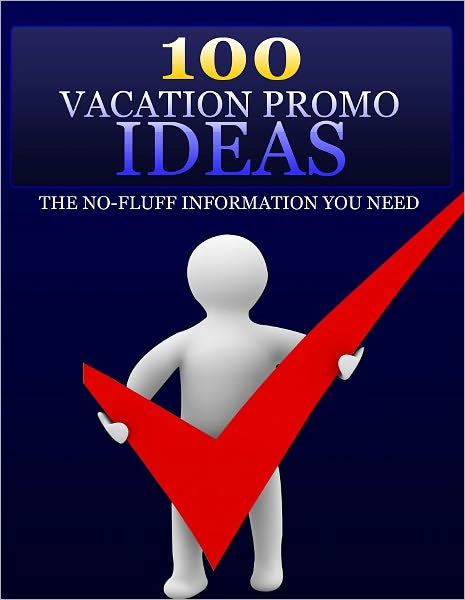 100 Vacation Promo Ideas