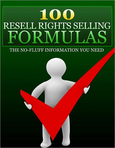 100 Resell Rights Selling Formulas
