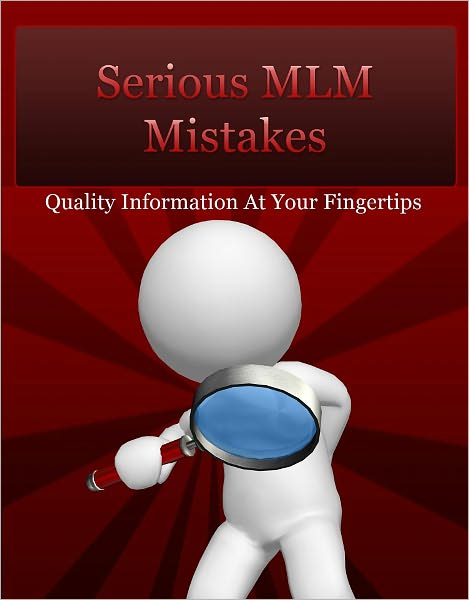 Serious MLM Mistakes