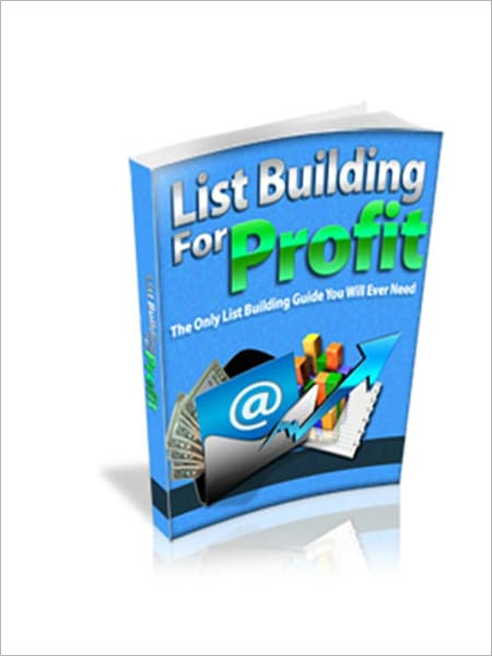List Building For Profit