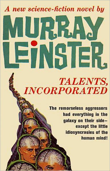 Talents, Incorporated: A Science Fiction, Post-1930 Classic By Murray Leinster! AAA+++