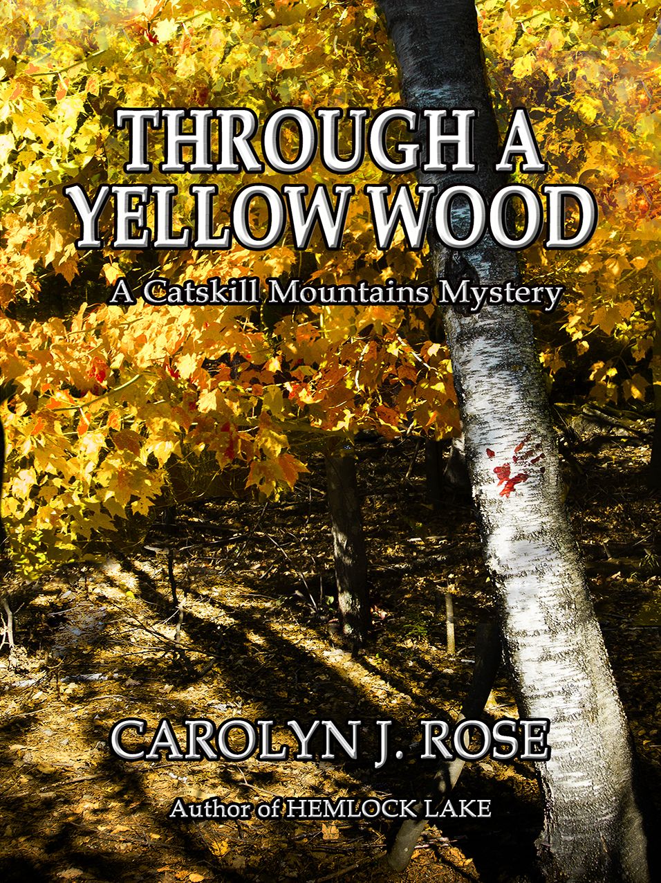 Through a Yellow Wood