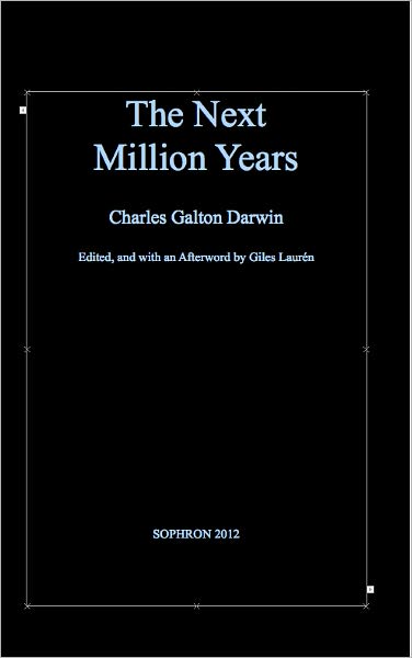 The Next Million Years
