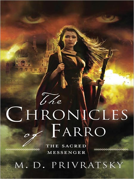 The Chronicles of Farro: The Sacred Messenger