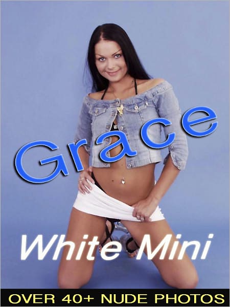 Grace - White Mini (Nude Woman Photos)