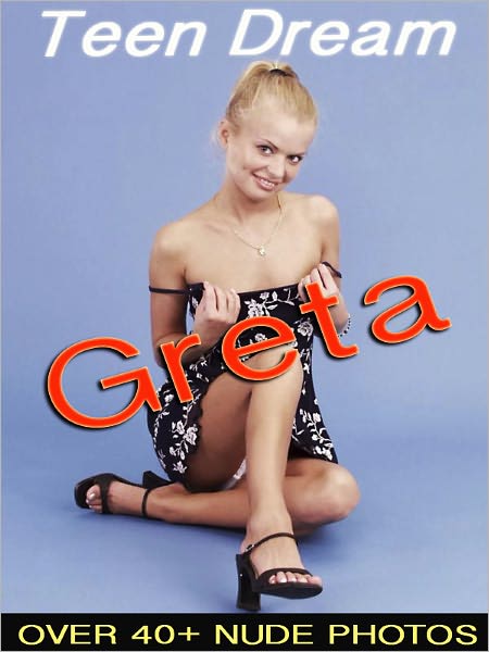 Greta - Teen Dream (Nude Woman Pictures)