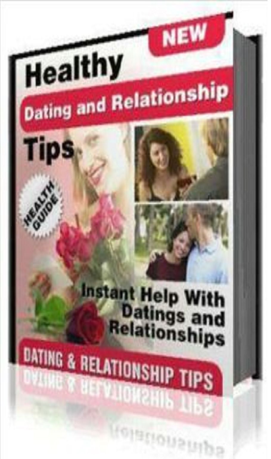 Healthy Dating & Relationship Tips