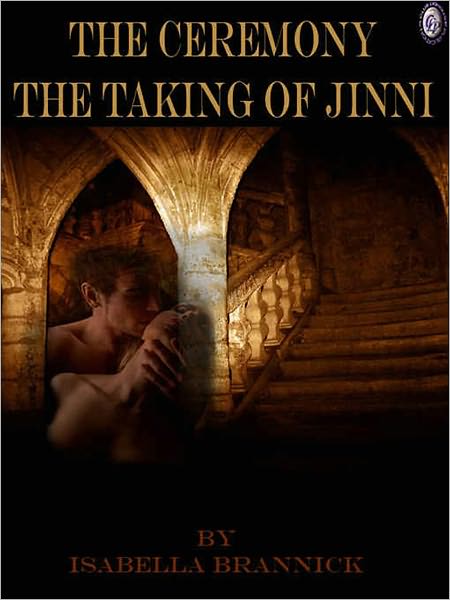 The Ceremony: The Taking of Jinni