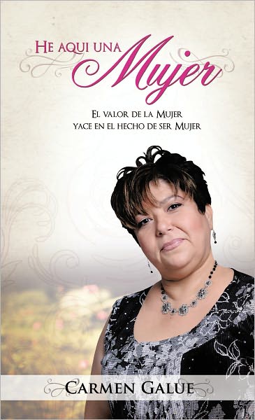 He aqui una Mujer