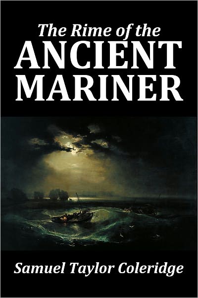 The Rime of the Ancient Mariner