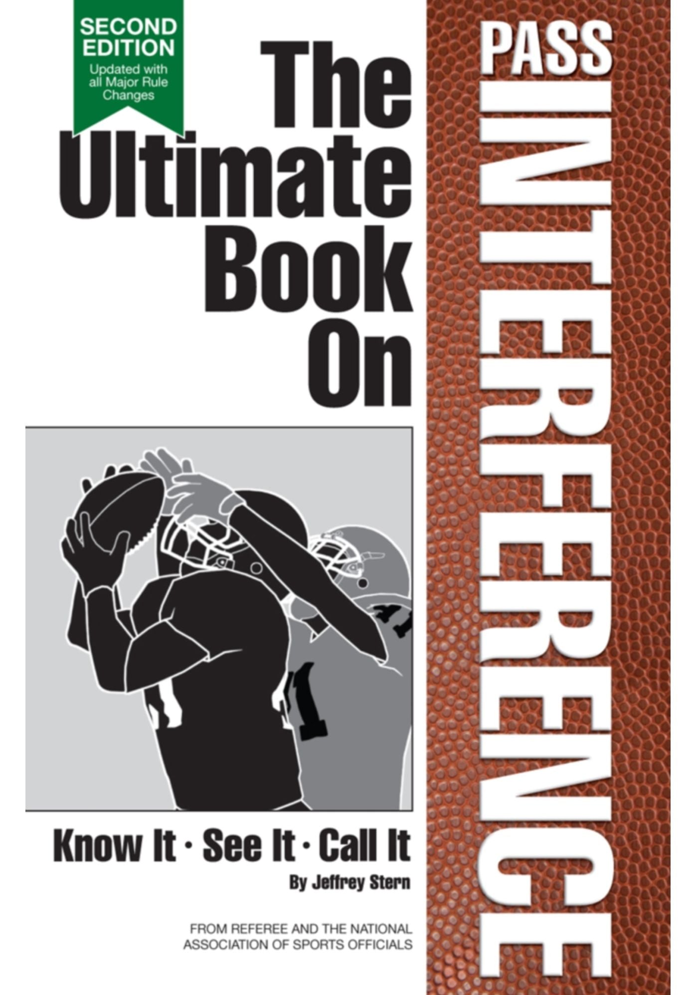 The Ultimate Book on Pass Interference