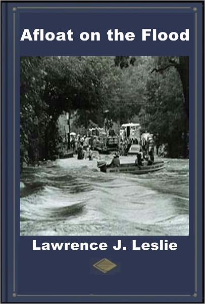 Afloat on the Flood