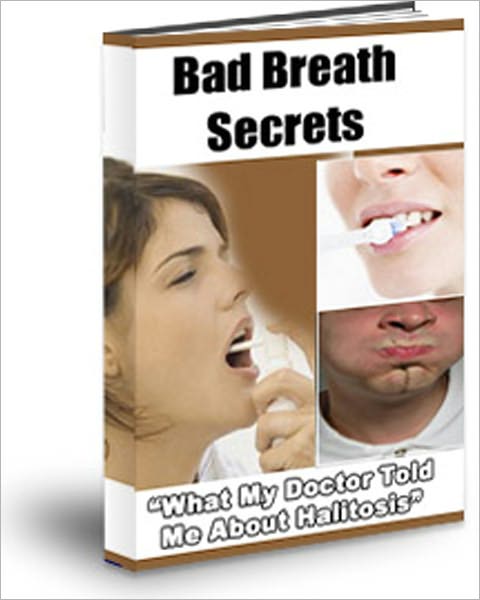 Bad Breath Secrets