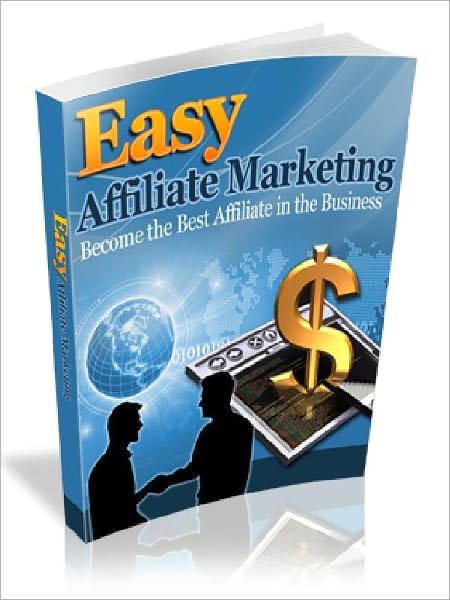 Easy Affiliate Marketing