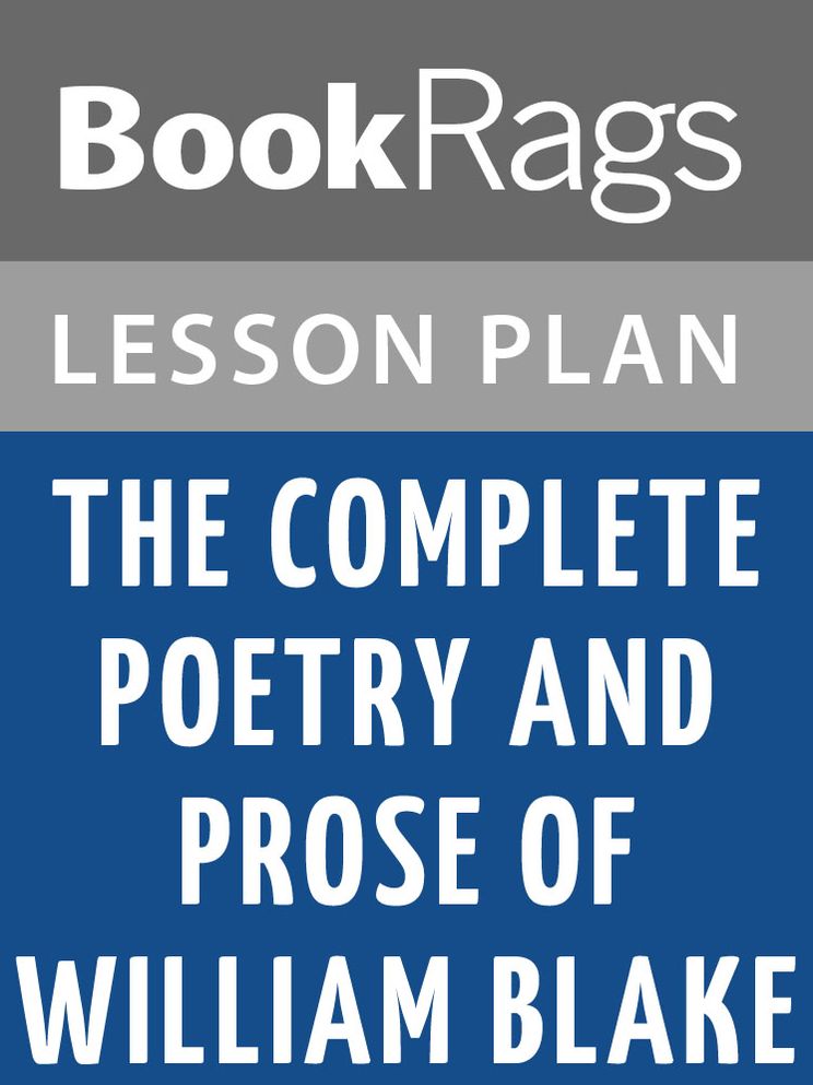 The Complete Poetry and Prose of William Blake by William Blake Lesson Plans