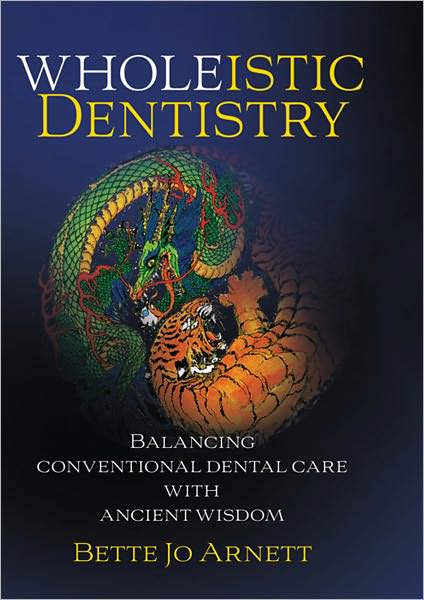 Wholeistic Dentistry: Balancing Conventional Dental Care With Ancient Wisdom