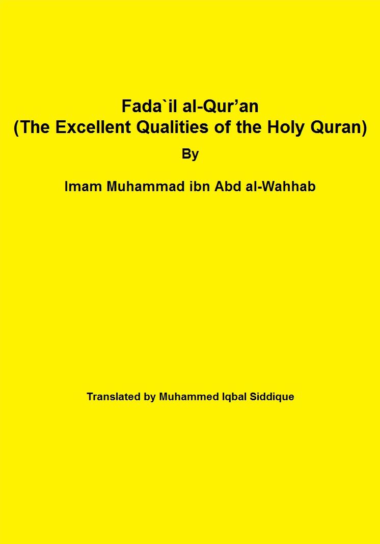 Fada'il al-Quran (The Excellent Qualities of the Holy Quran)