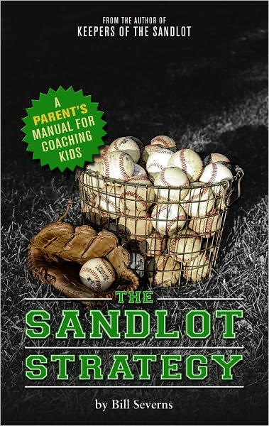The Sandlot Strategy