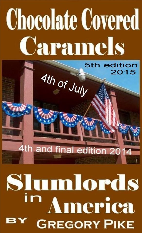 Chocolate Covered Caramels-Slumlords in America