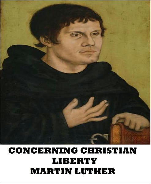 Concerning Christian Liberty