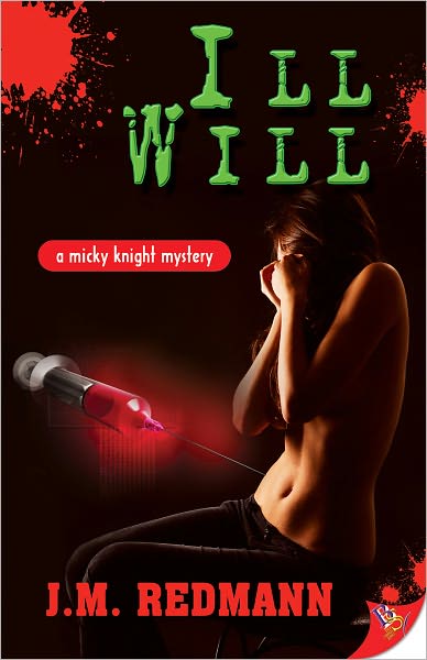 Ill Will (Micky Knight Series #7)