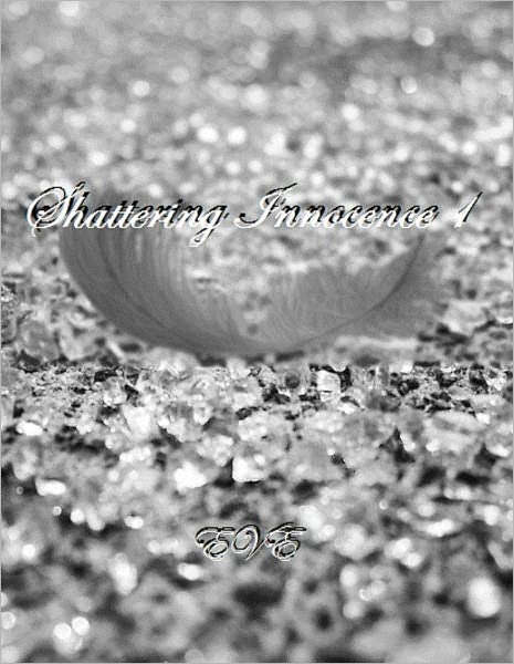 Shattering Innocence 1