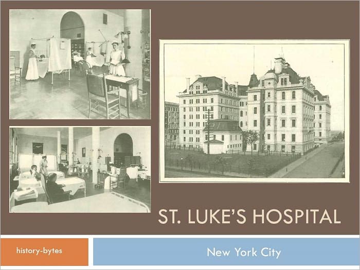 St. Luke's Hospital in 1900 - New York City