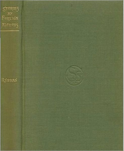 Stories by Foreign Authors: Russian