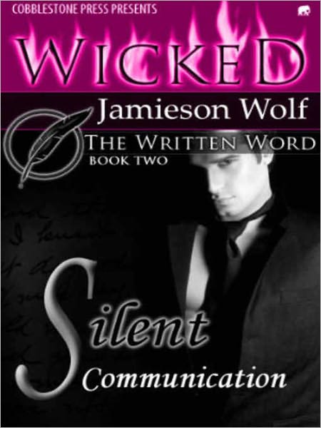 Silent Communication [The Written Word Book 2]