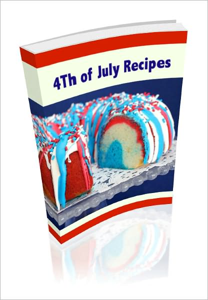 4th of July Recipes (222 pages)