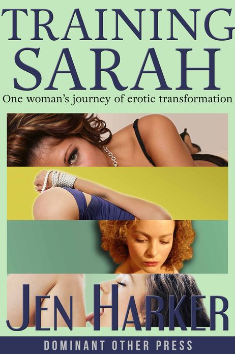 Training Sarah (BDSM erotic romance)