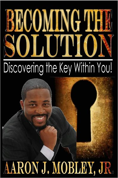 Becoming the Solution