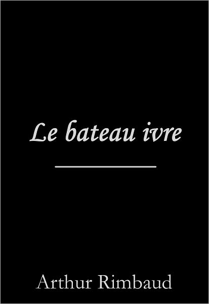 Le bateau ivre