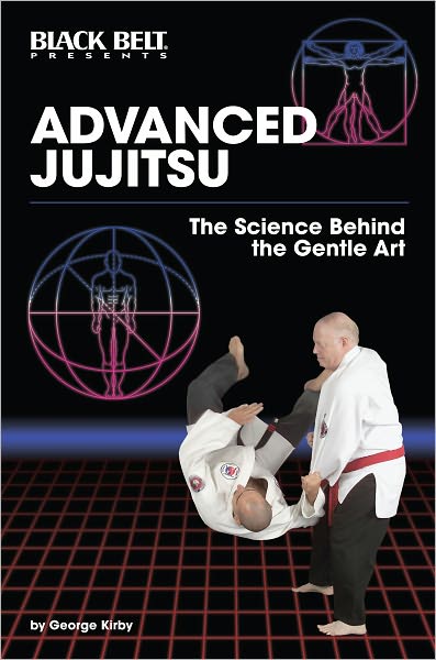 Advanced Jujitsu: The Science Behind the Gentle Art