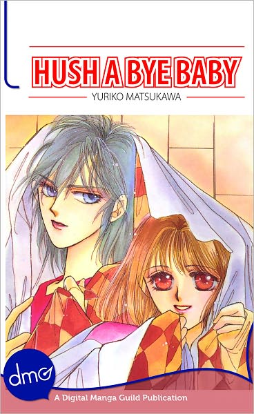 Hush A Bye Baby (Shojo Manga)