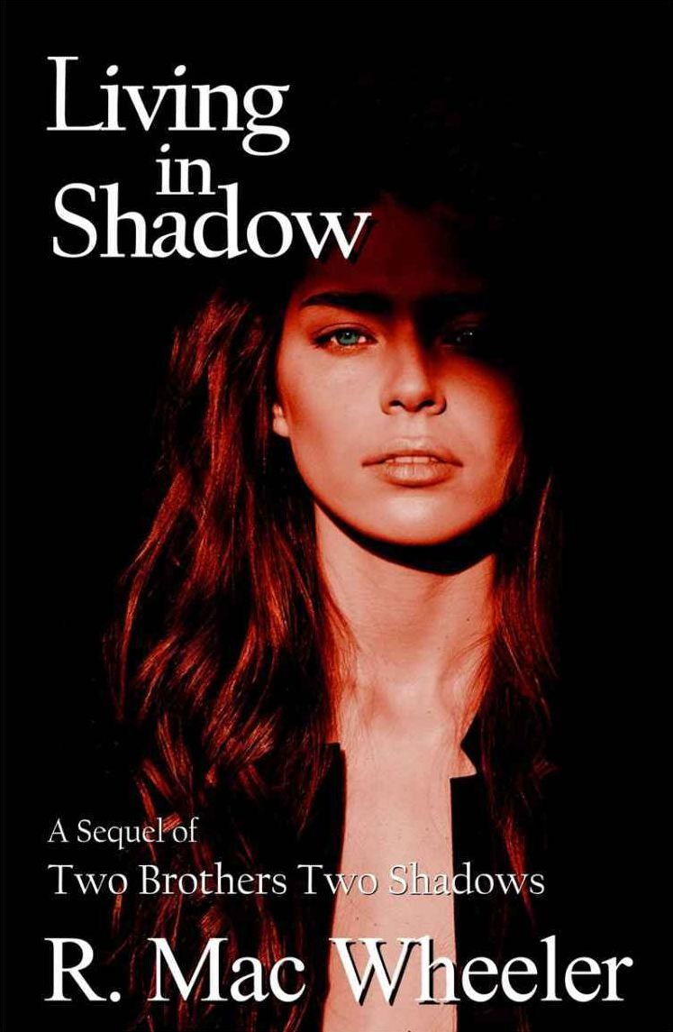 Living in Shadow
