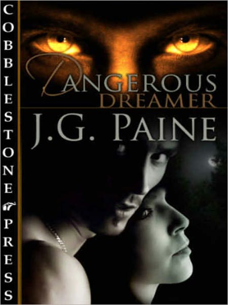 Dangerous Dreamer