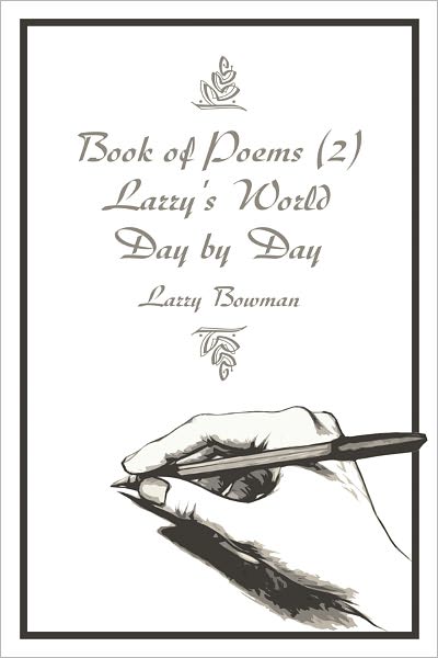 Book of Poems (2) / Larry's World / Day by Day