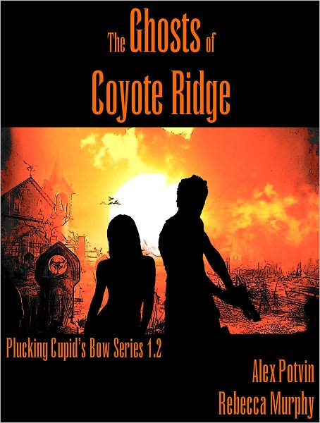 The Ghosts of Coyote Ridge