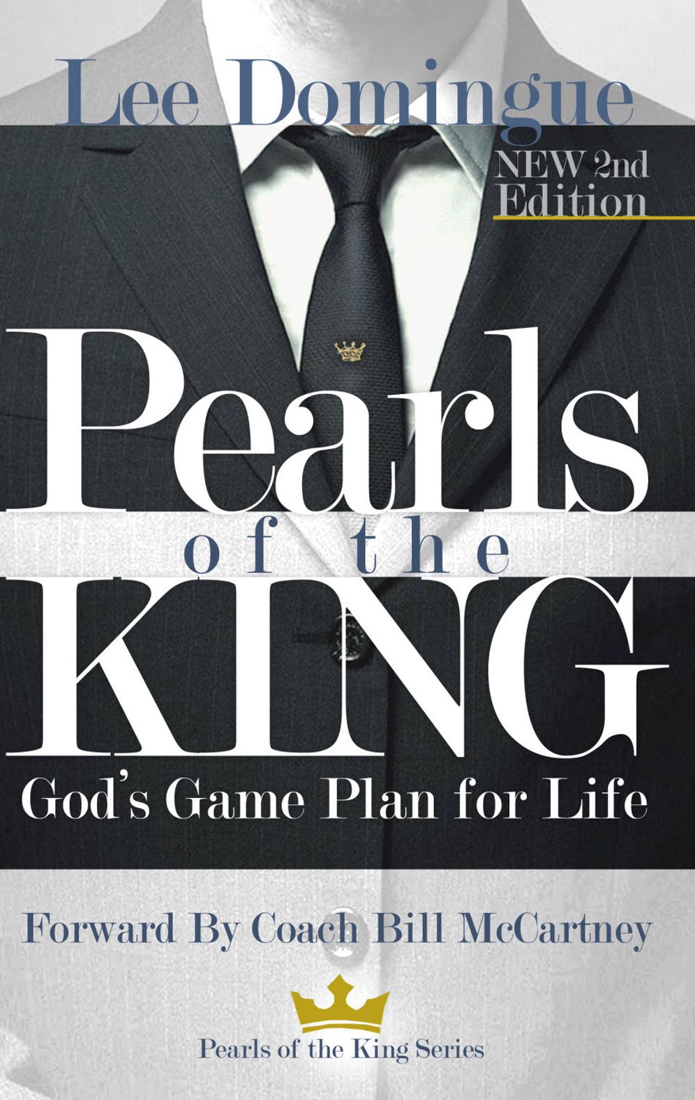 Pearls of the King: God's Game Plan for Life