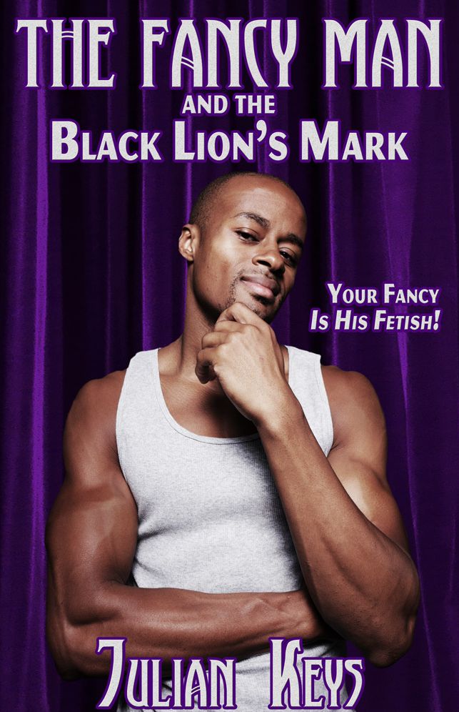 Fancy Man and the Black Lion's Mark