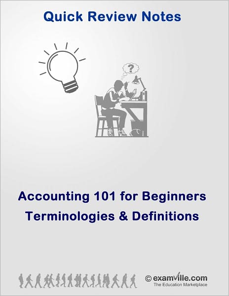 Accounting 101 for Beginners: Terminologies & Definitions