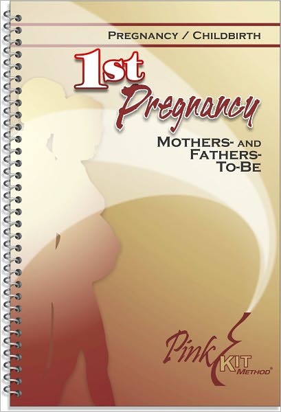 Pregnancy and Childbirth:First Pregnancy: Mothers- and Fathers-To-Be