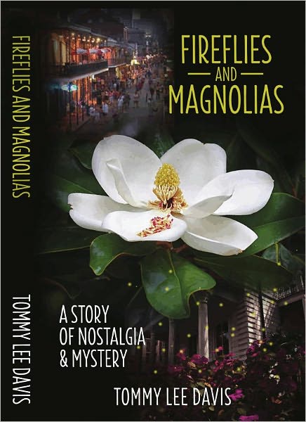 Fireflies and Magnolias