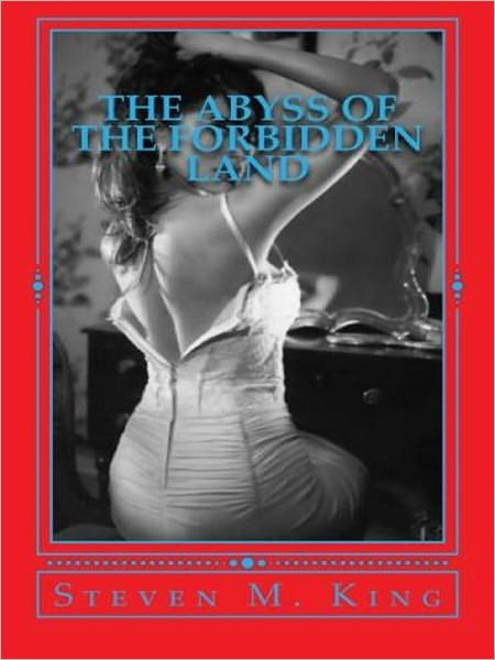 The Abyss of the Forbidden Land
