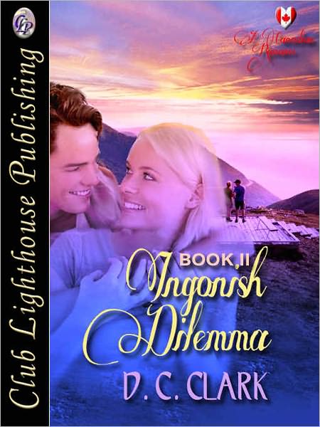 Ingonish Dilemma Book II