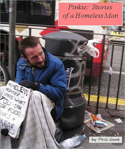 Pinkie: Stories of a Homeless Man
